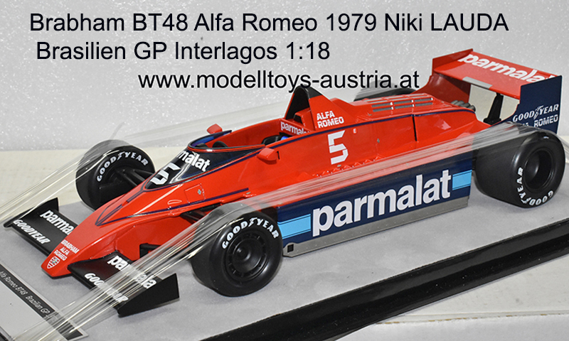 Brabham BT48 Alfa Romeo 1979 Niki LAUDA Brasilian GP Interlagos 1:18,  Modelltoys-Austria - Modellauto