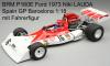 BRM P160E Ford 1973 Niki LAUDA Spanien GP Barcelona 1:18 mit Fahrerfigur